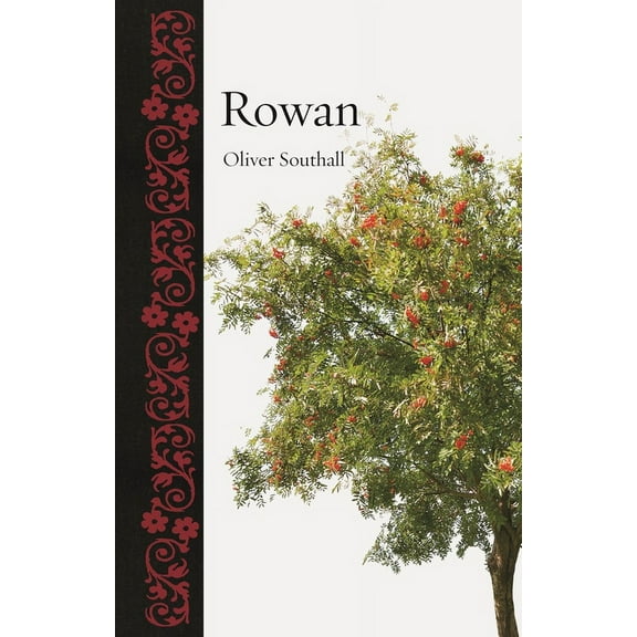 Botanical Rowan, (Hardcover)