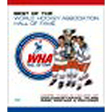 Best of the World Hockey Association Hall of Fame