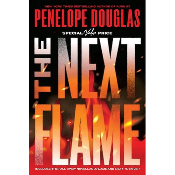 Pre-Owned The Next Flame: Includes the Fall Away Novellas Aflame and Next to Never (Paperback) 0593952847 9780593952849