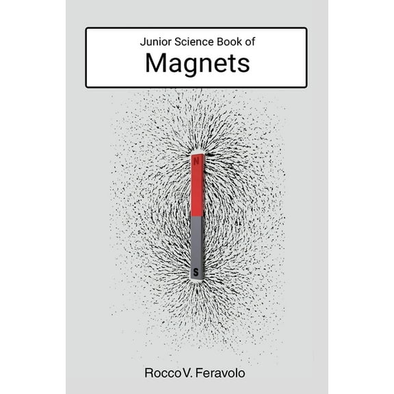 Junior Science Book of Magnets, (Paperback)