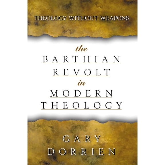 The Barthian Revolt in Modern Theology (Paperback)