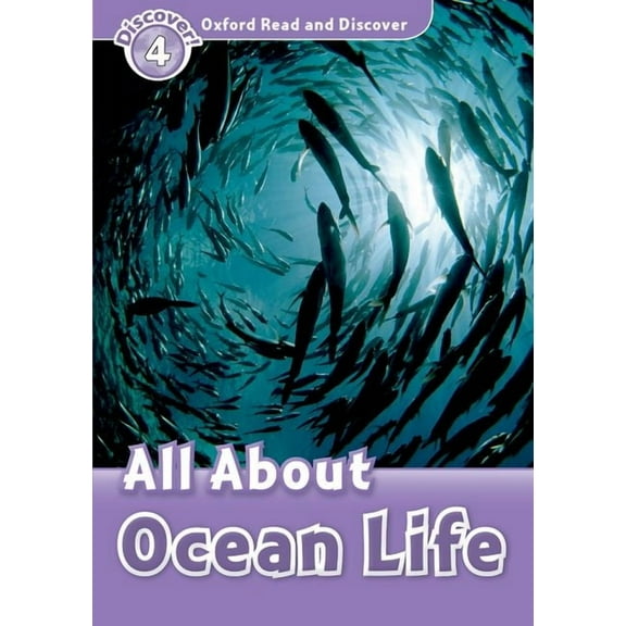 Read and Discover: Level 4: 750-Word Vocabularyall about Ocean Life, (Paperback)