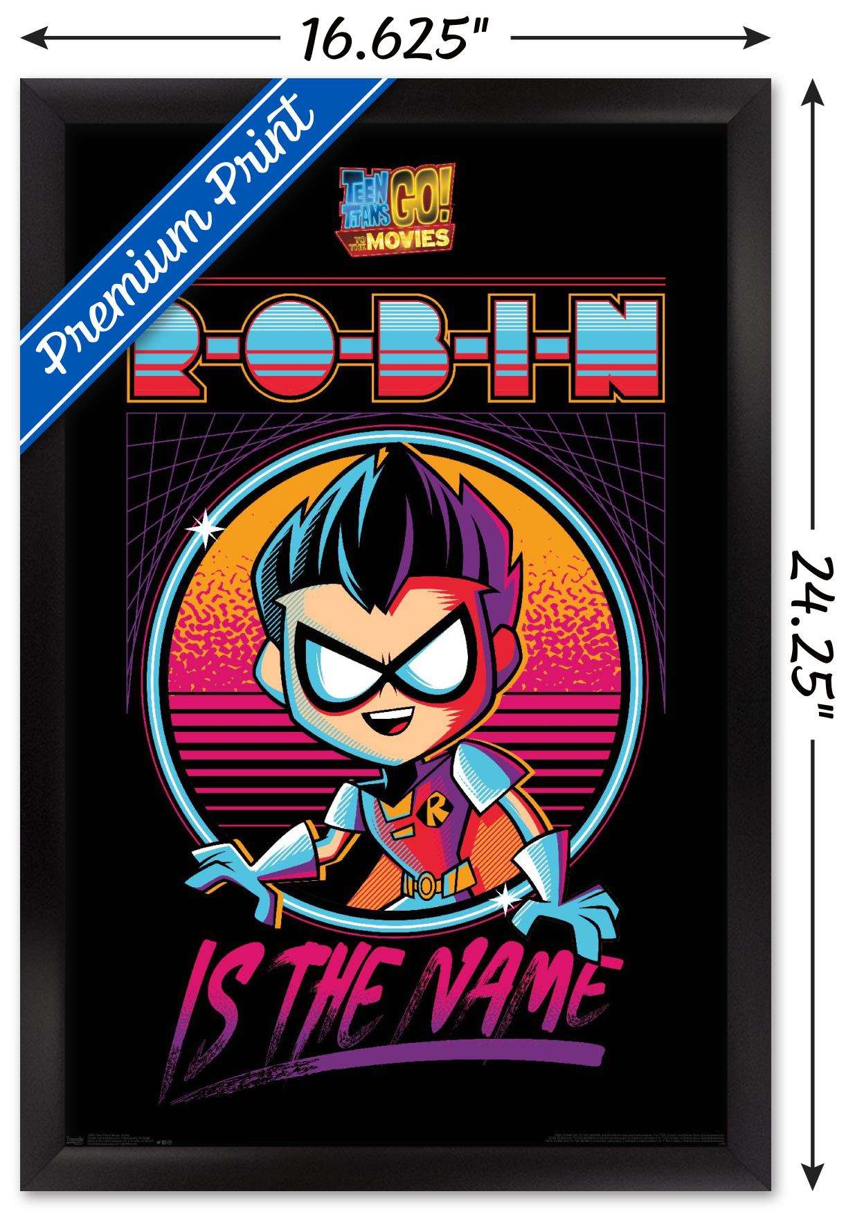 DC Comics Movie - Teen Titans Go! To The Movies - Robin Wall Poster, 14.725" x 22.375", Framed