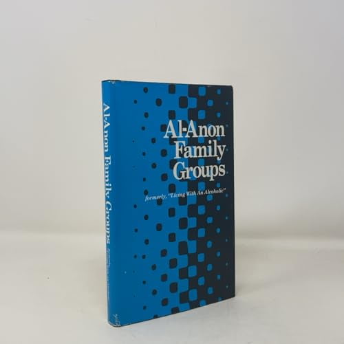 Pre-Owned Al-Anon Family Groups formerly "Living With An Alcoholic" B-5, 9780910034548, 0910034540, Hardcover, Revised edition