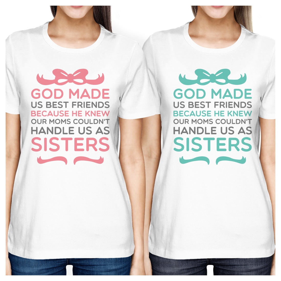 God Made Us BFF Matching Shirts Womens 