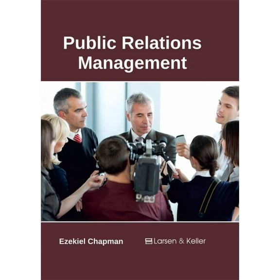 Public Relations Management, (Hardcover)