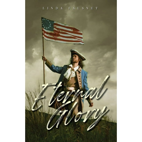 The Williamsburg Ghost Eternal Glory, Book 3, (Paperback)