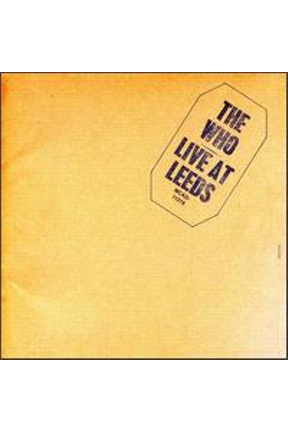 Pre-Owned Live at Leeds [Bonus Tracks] (CD 0076731119625) by The Who