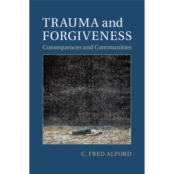 Pre-Owned Trauma and Forgiveness, (Paperback)