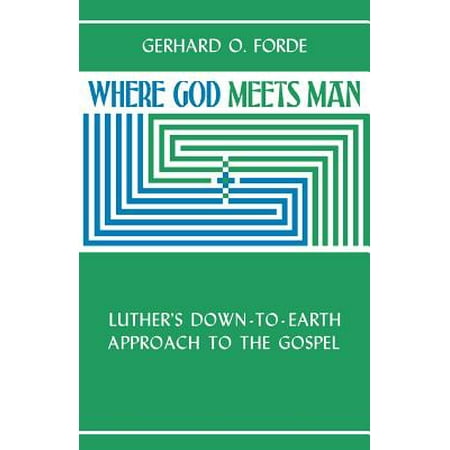Where God Meets Man