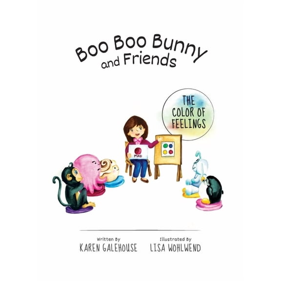 Boo Boo Bunny and Friends The Color of Feelings, (Hardcover)