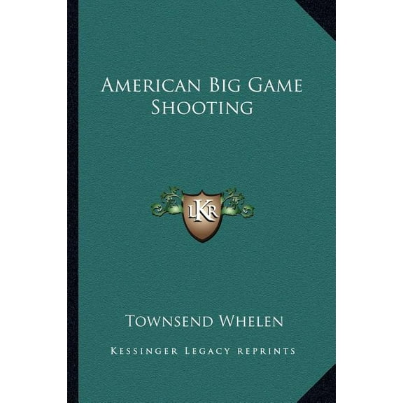 American Big Game Shooting (Paperback)
