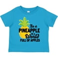 thumbnail image 3 of Inktastic Be a Pineapple in a World Full of Apples Boys or Girls Toddler T-Shirt, 3 of 5