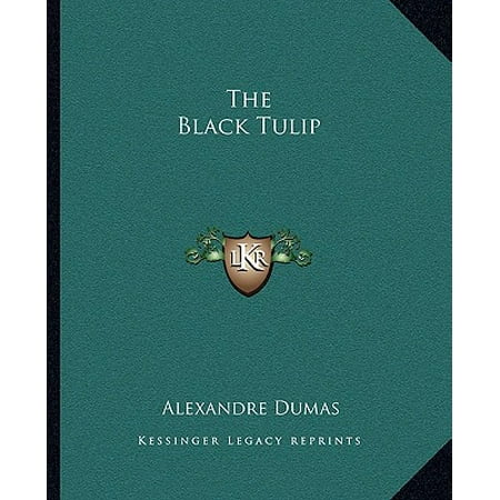 Black Tulip - The Black Tulip
