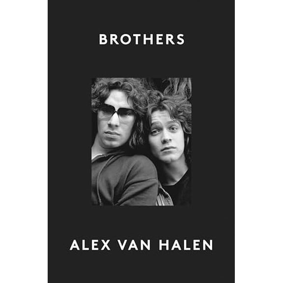 Pre-Owned Brothers (Paperback) by Alex Van Halen