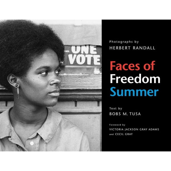 Faces of Freedom Summer (Edition 1) (Paperback)