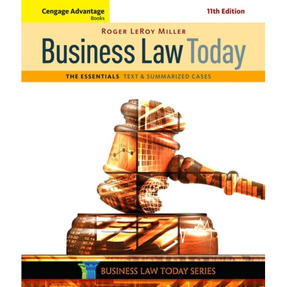 Pre-Owned Cengage Advantage Books: Business Law Today, the Essentials: Text and Summarized Cases (Paperback) 1305574796 9781305574793