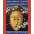 thumbnail image 1 of Pre-Owned Tales from Gold Mountain (Paperback) 1554981255 9781554981250, 1 of 1