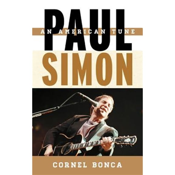 Pre-Owned Tempo: A Rowman & Littlefield Music Rock Paul Simon: An American Tune, Book 5, (Hardcover)