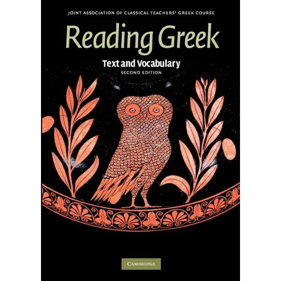 Reading Greek Reading Greek, (Paperback)