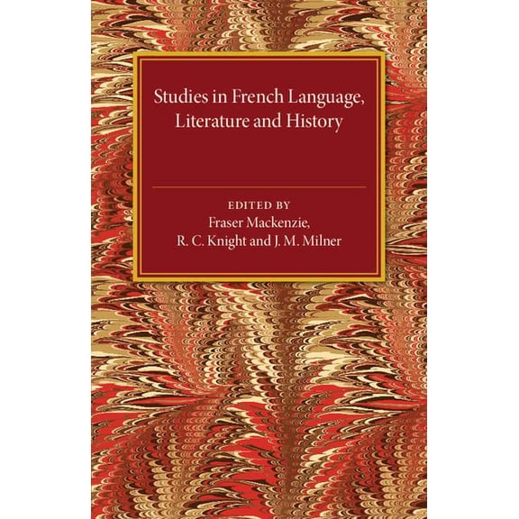 Studies in French Language Literature and History, (Paperback)