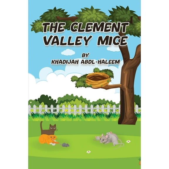 The Clement Valley Mice, (Paperback)