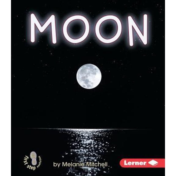 First Step Nonfiction -- Space: Moon (Paperback)