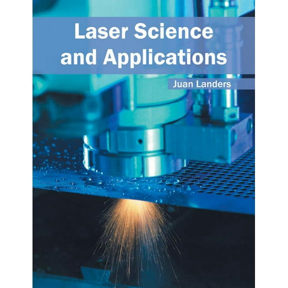 Laser Science and Applications, (Hardcover)