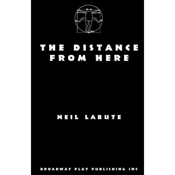 The Distance From Here (Paperback)