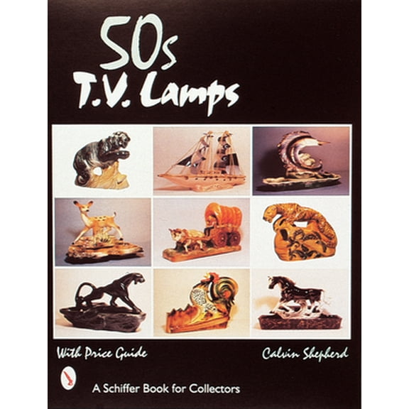 Pre-Owned 50s TV Lamps (Paperback) 0764306014 9780764306013