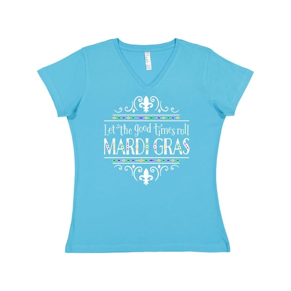 Inktastic Let the Good Times Roll Mardi Gras Women's V-Neck T-Shirt