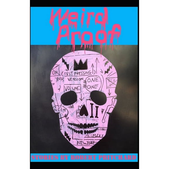 Weird Proof : Stories (Paperback)