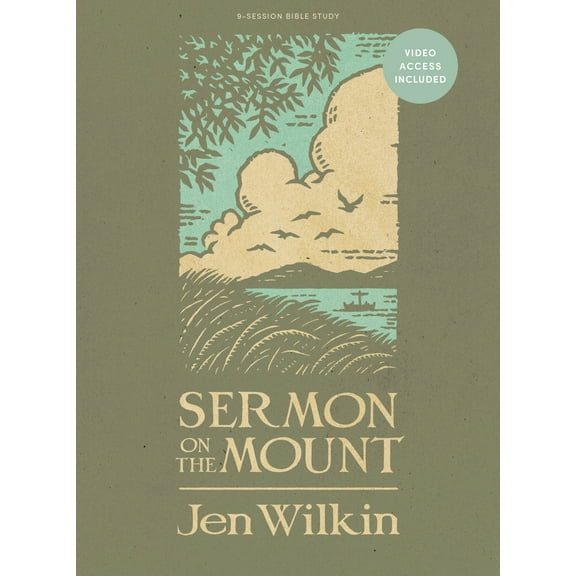 Sermon on the Mount - Bible Study Book - Revised and Expanded - with Video Access (Paperback)