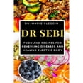 thumbnail image 1 of Pre-Owned Dr Sebi (Paperback) 1637501986 9781637501986, 1 of 1