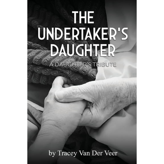 The Undertaker's Daughter, (Paperback)