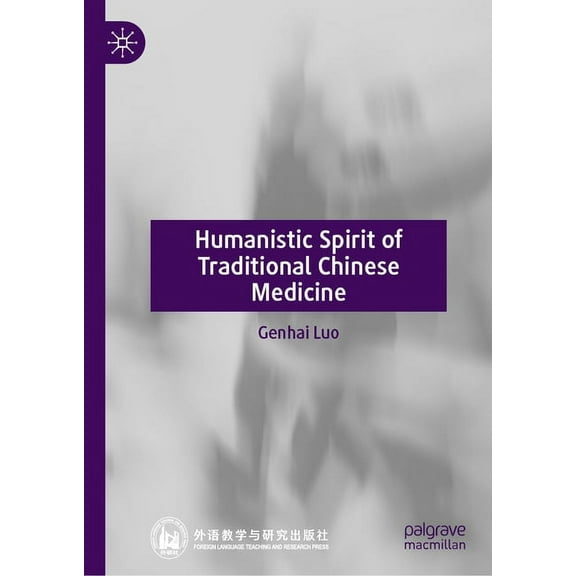 Key Concepts in Chinese Thought and Cult Humanistic Spirit of Traditional Chinese Medicine, (Hardcover)
