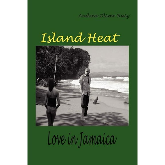 Island Heat: Love in Jamaica