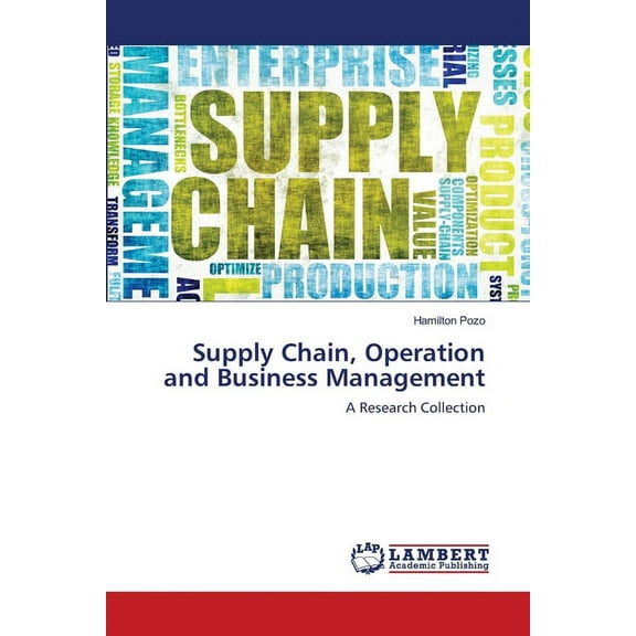 Supply Chain, Operation and Business Management (Paperback)