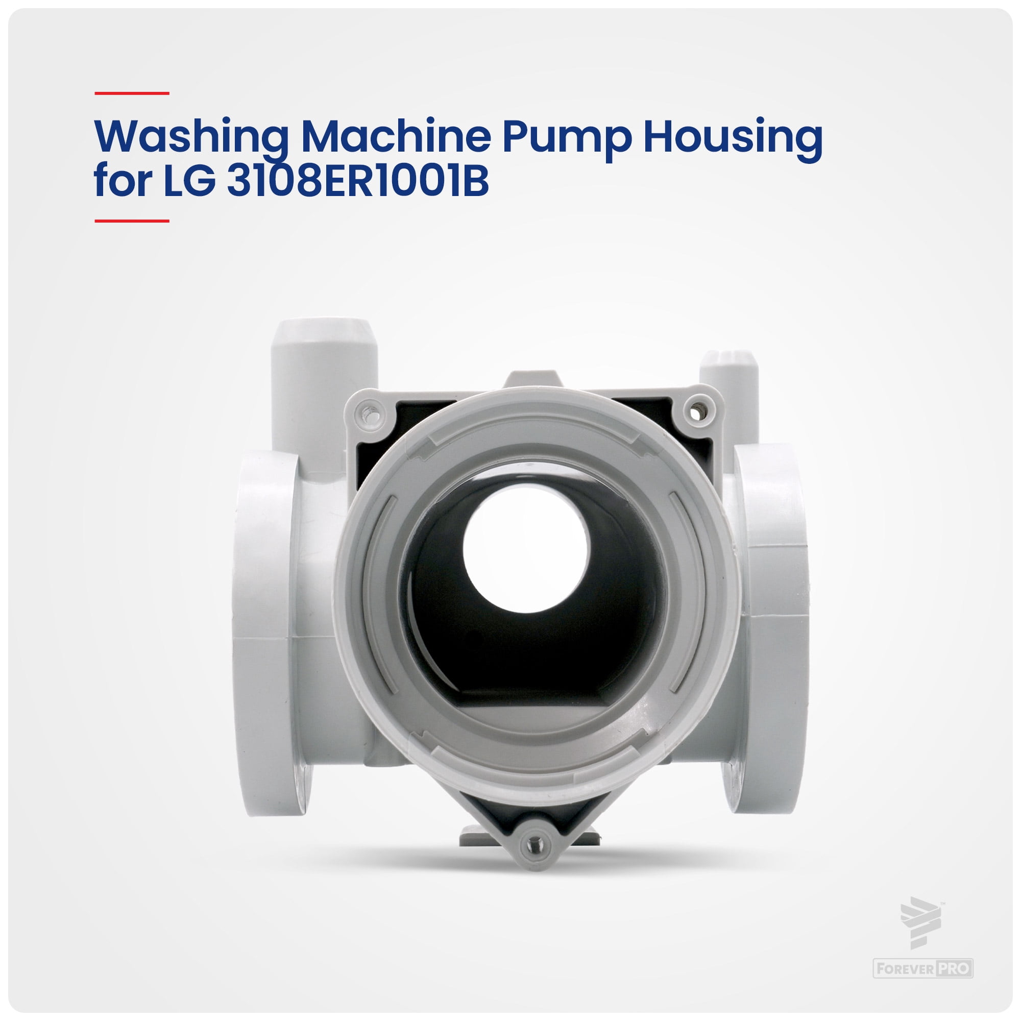 ForeverPRO 3108ER1001B Pump Case for LG Washer 1267021 AH3518248 EA3518248 PS3518248