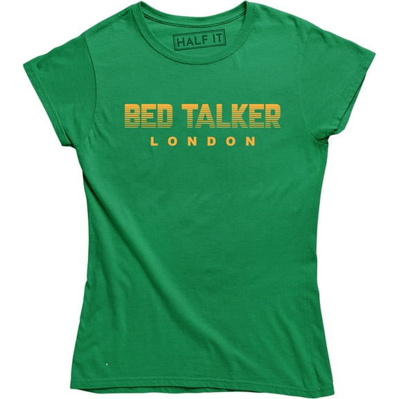 Bed Talker London Country Souvenir Pride Women's Gift T-Shirt