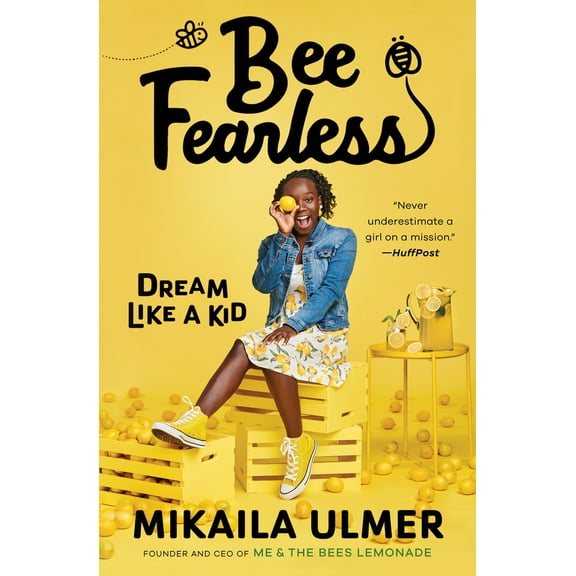 Pre-Owned Bee Fearless: Dream Like a Kid (Paperback) 1984815105 9781984815101