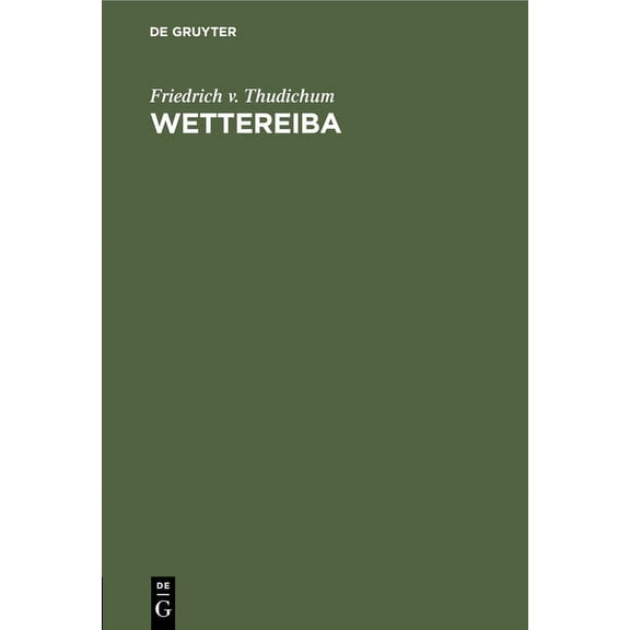 Wettereiba: Eine Gau-Geschichte, (Hardcover)