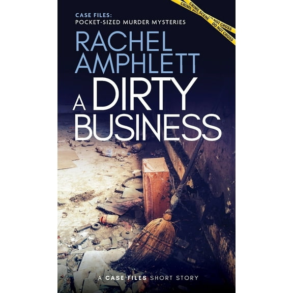Case Files: Pocket-Sized Murder Mysterie A Dirty Business: A short crime fiction story, (Paperback)