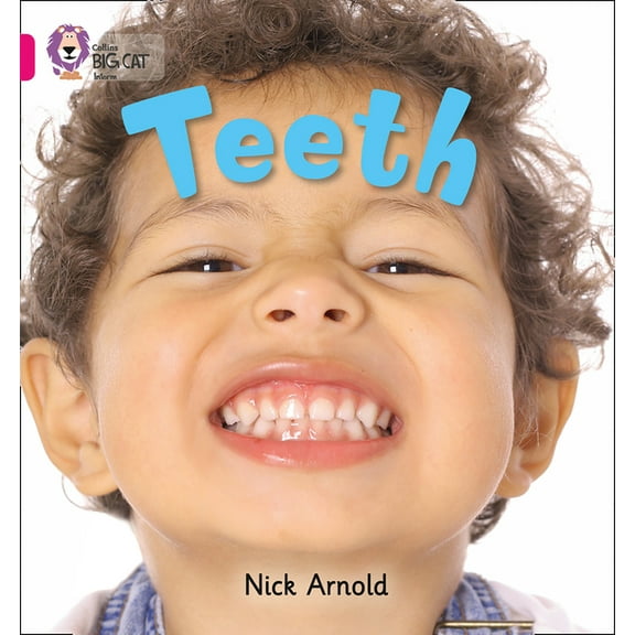 Collins Big Cat Teeth: Band 01a/Pink a, (Paperback)