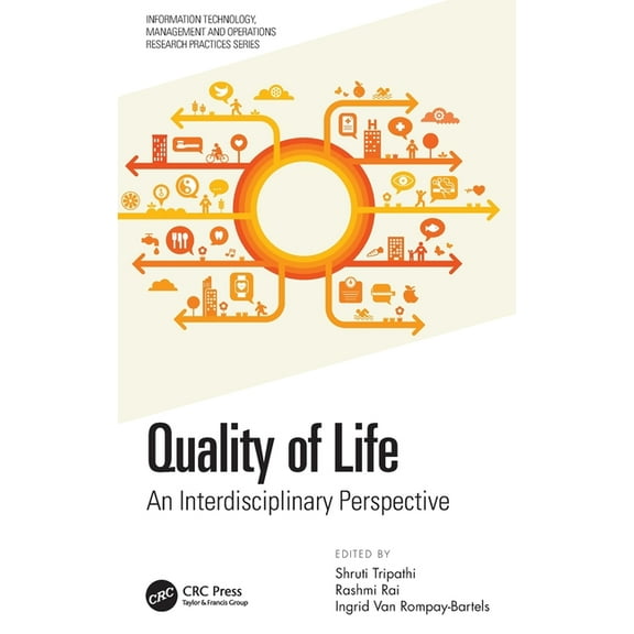 Information Technology, Management and O Quality of Life: An Interdisciplinary Perspective, (Hardcover)