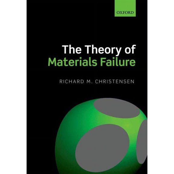 Theory of Materials Failure, (Hardcover)