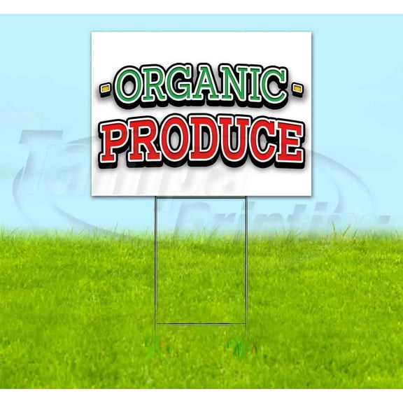 Organic Produce (18" x 24") Yard Sign, Includes Metal Step Stake