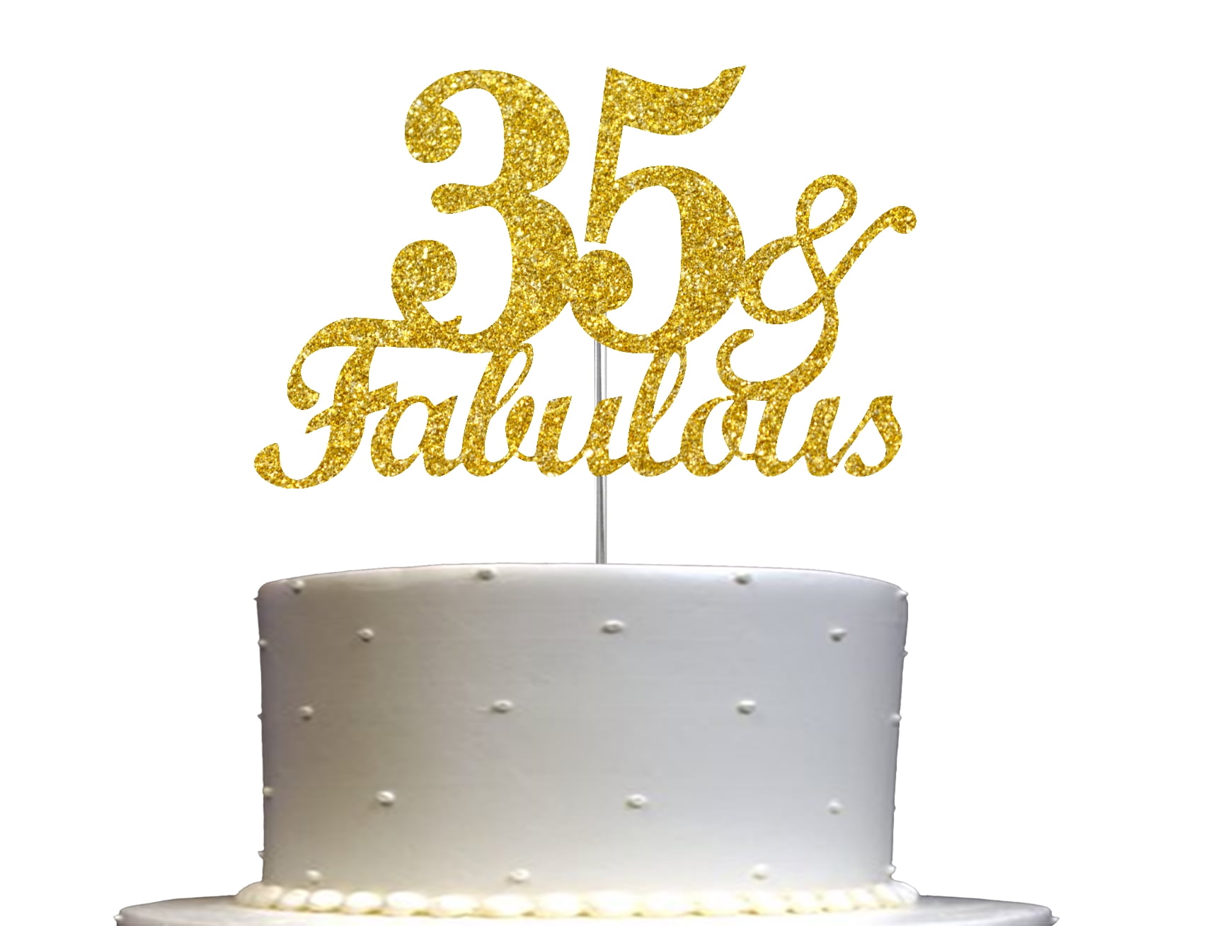 Fabulous & 35 Cake Topper Gold Glitter, 35th Birthday Party Decoration Ideas, Sturdy Doubled Sided Glitter, Acrylic Stick. Made in USA - Walmart.com