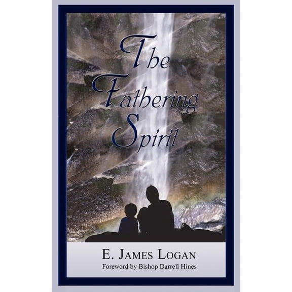 The Fathering Spirit (Paperback)