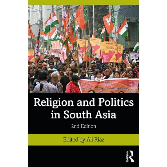 Religion and Politics in South Asia, (Paperback)